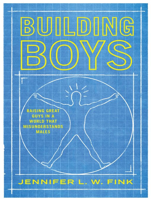 Title details for Building Boys by Jennifer L. W. Fink - Wait list